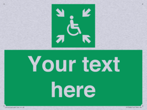 Custom sign safe condition evacuation temporary refuge